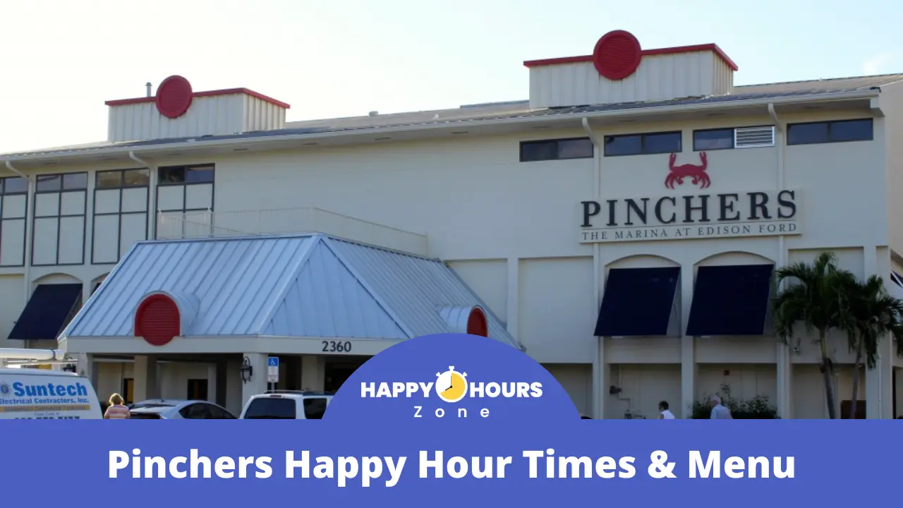 Pinchers Happy Hour Times & Menu