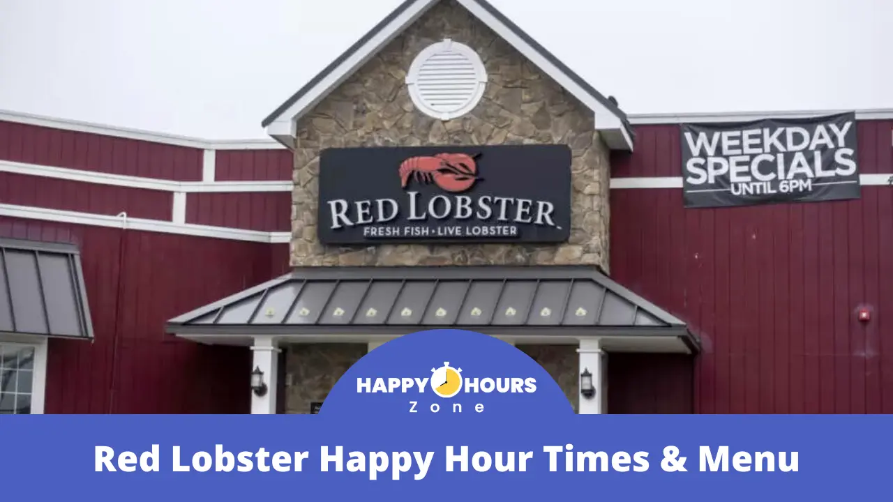 Red Lobster Happy Hour Times & Menu