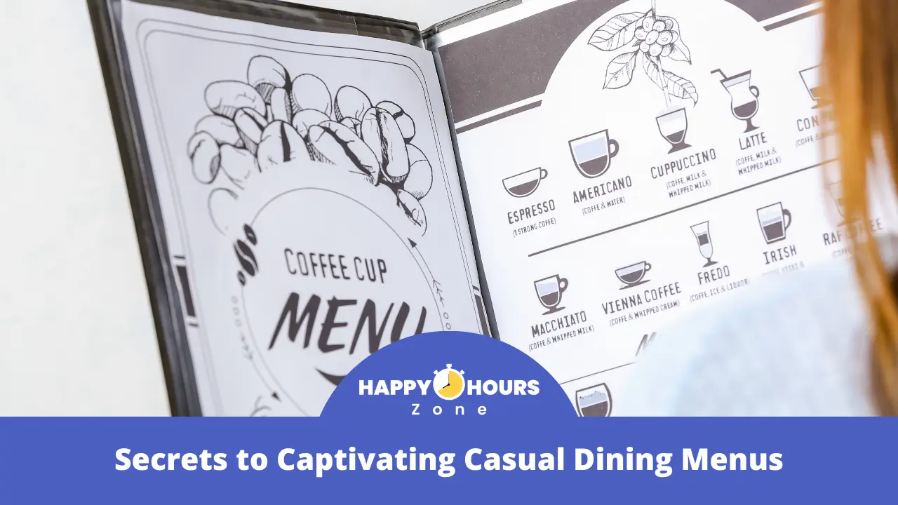 Secrets to Captivating Casual Dining Menus